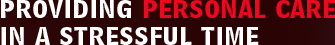 Providing Personal Care In A Stressful Time